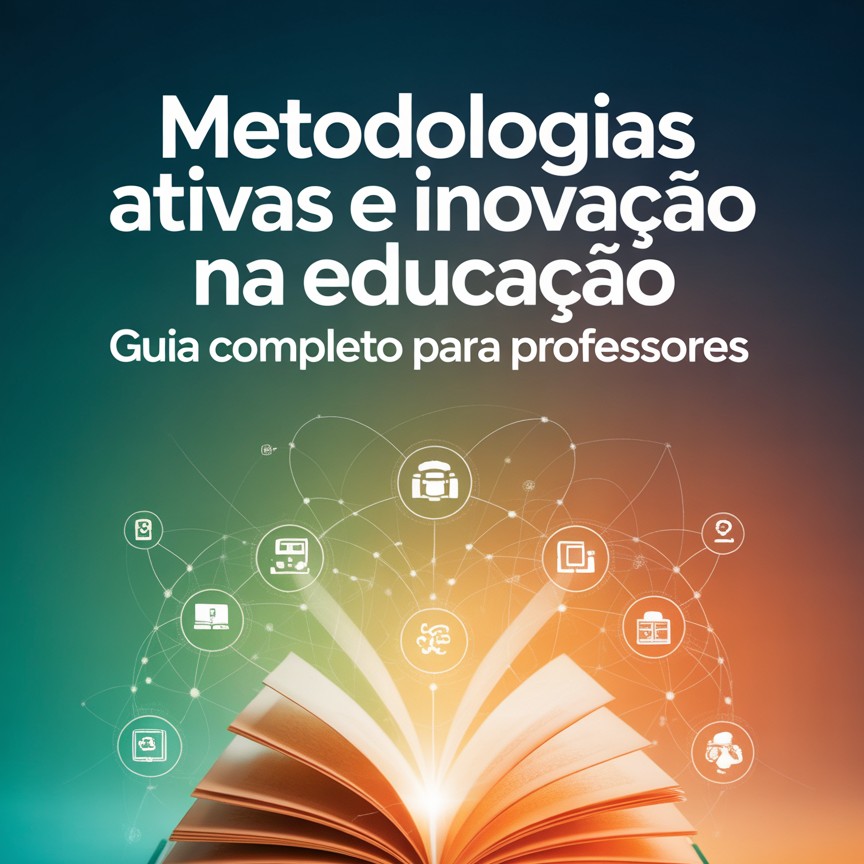 Metodologias Ativas e Inovação